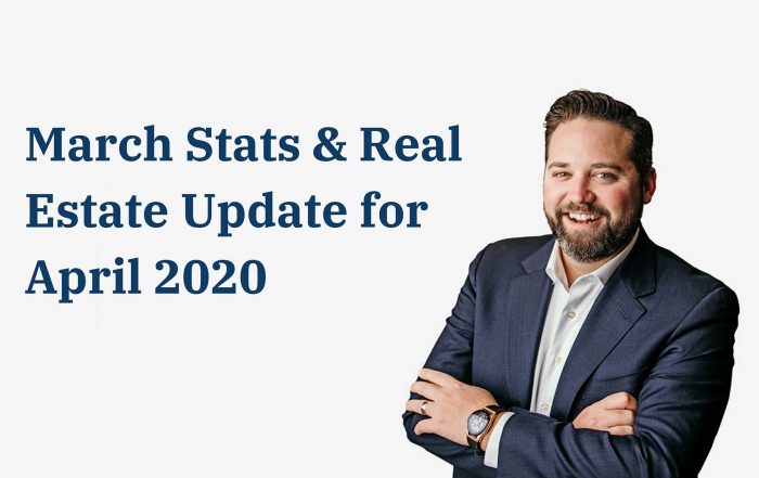 March stats and realestate update for april 2020